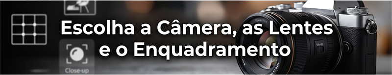 Banner Lentes e Enquadramento